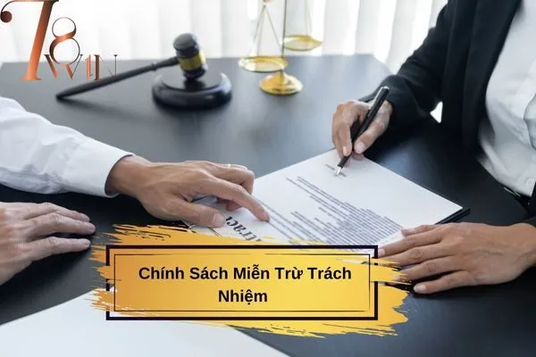 Chính Sách Miễn Trừ Trách Nhiệm