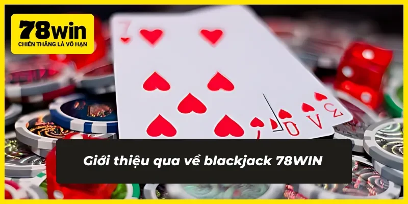 Khái quát về game bài thú vị tại 78WIN
